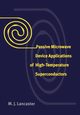 Passive Microwave Device Applications of High-Temperature Superconductors, Lancaster M. J.