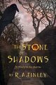 The Stone of Shadows, Finley R. A.