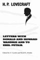 Letters with Donald and Howard Wandrei and to Emil Petaja, Lovecraft H. P.