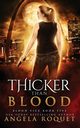 Thicker Than Blood, Roquet Angela