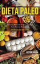 Dieta Paleo, Sousa Victor