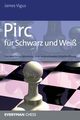 Pirc fr Schwarz und Wei, Vigus James