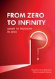 From Zero to Infinity. Learn to Program in Java, Cair Battistutti Osvaldo