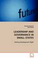 LEADERSHIP AND GOVERNANCE IN SMALL STATES, Dookeran Winston