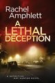 A Lethal Deception, Amphlett Rachel