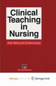 Clinical Teaching in Nursing, White Ruth