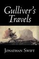 Gulliver's Travels by Jonathan Swift, Fiction, Classics, Literary, Fantasy, Swift Jonathan