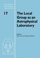 The Local Group as an Astrophysical Laboratory, 