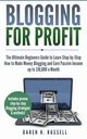 Blogging for Profit, Russell Daren H.
