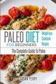 Paleo For Beginners, Perry Susan