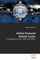 Global Financial Market Cycles, Zulauf Roman Felix
