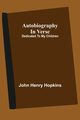 Autobiography In Verse, Hopkins John Henry
