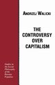 The Controversy over Capitalism, Walicki Andrzej