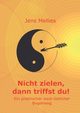 Nicht zielen, dann triffst du !, Mellies Jens