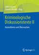 Kriminologische Diskussionstexte II, 