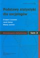 Podstawy statystyki dla socjologw Tom 3 Wnioskowanie statystyczne, Lissowski Grzegorz, Haman Jacek, Jasiski Mikoaj