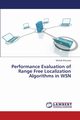 Performance Evaluation of Range Free Localization Algorithms in Wsn, Khurana Mehak