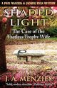 Shaded Light, Menzies J. A.