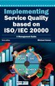 Implementing Service Quality Based on ISO/IEC 20000, Kunas Michael