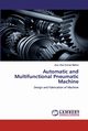 Automatic and Multifunctional Pneumatic Machine, Mishra Jhun Jhun Kumar