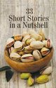 33 Short Stories in a Nutshell, Cornejo Carlos