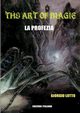 The Art Of Magic - La Profezia, Lotto Giorgio