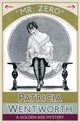 Mr. Zero, Wentworth Patricia