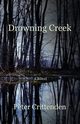 Drowning Creek, Crittenden Peter