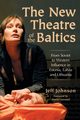 The New Theatre of the Baltics, Johnson Jeff
