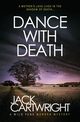Dance With Death, Cartwright Jack