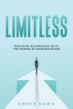 Limitless, Dawn Ember