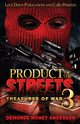 Product Of The Streets 3, Anderson Demonde 