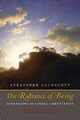 The Radiance of Being, Caldecott Stratford