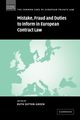 Mistake, Fraud and Duties to Inform in European Contract Law, 