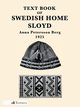 Text Book of Swedish Home Sloyd, Berg Anna Petersson