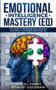 Emotional Intelligence Mastery (EQ), Evans Daniel