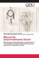 Manual de Emprendimiento Social, Prez Duarte Garrido Mara Cristina
