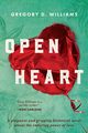 Open Heart, Williams Gregory D.
