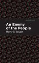 An Enemy of the People, Ibsen Henrik