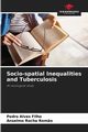 Socio-spatial Inequalities and Tuberculosis, Alves Filho Pedro