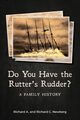 Do You Have the Rutter's Rudder?, Newberg Richard C.