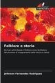 Folklore e storia, Fernandes Rodrigues Jeferson
