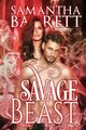 Savage Beast, Barrett