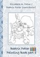 Beatrix Potter Painting Book Part 8 ( Peter Rabbit ), Potter Beatrix