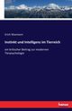 Instinkt und Intelligenz im Tierreich, Wasmann Erich