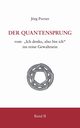 Der Quantensprung Teil 2, Purner Jrg
