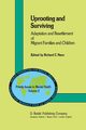 Uprooting and Surviving, 