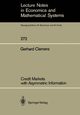 Credit Markets with Asymmetric Information, Clemenz Gerhard