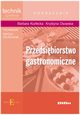 Przedsibiorstwo gastronomiczne podrcznik, Kozecka Barbara, Osowska Krystyna