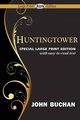 Huntingtower (Large Print Edition), Buchan John